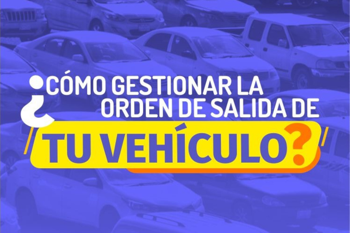Cómo gestionar la orden de salida de tu vehículo