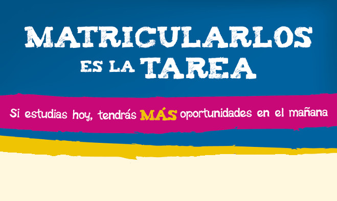 Matricularlos es la tarea - Pasto 2013