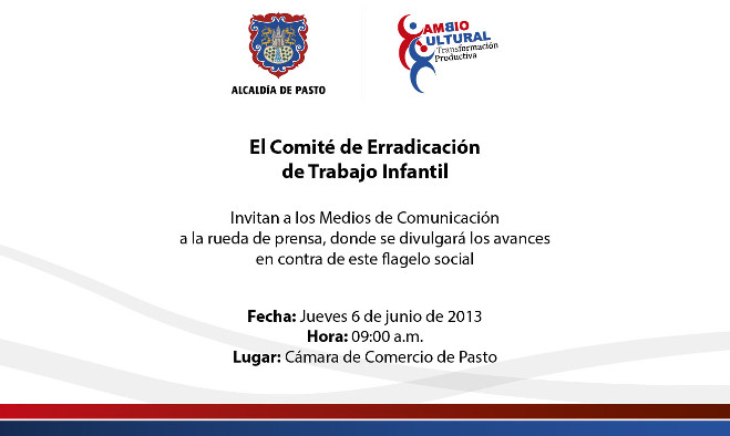 Invitación Comité Erradicación trabajo infantíl - Pasto 2013