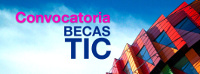 Convocatoria becas TIC